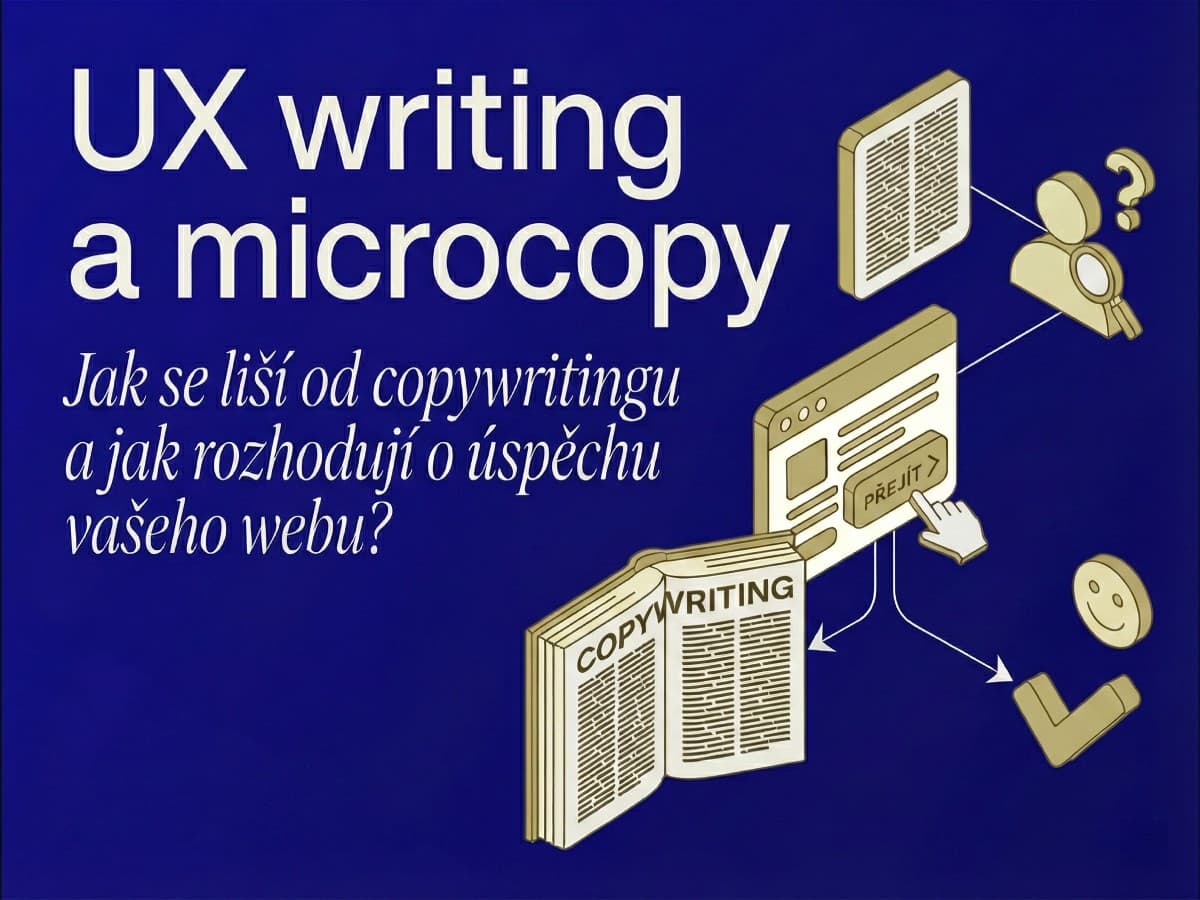 Micro Copy Labelling UX writing a microcopy: Jak se liší od copywritingu a jak rozhodují o ...